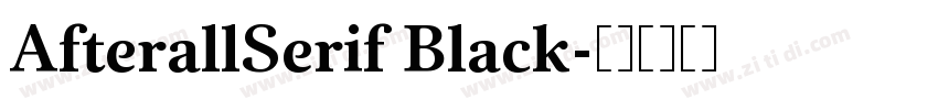 AfterallSerif Black字体转换